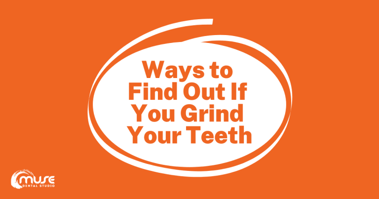 blog banner: Ways To Find Out If You Grind Your Teeth