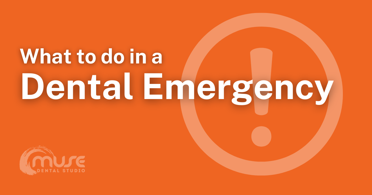 Dental emergencies - Muse Dental Studio