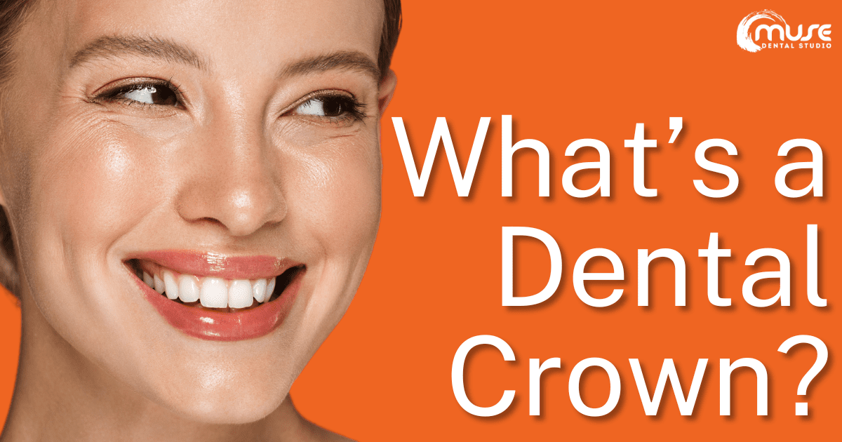 Blog banner: what's a dental crown?